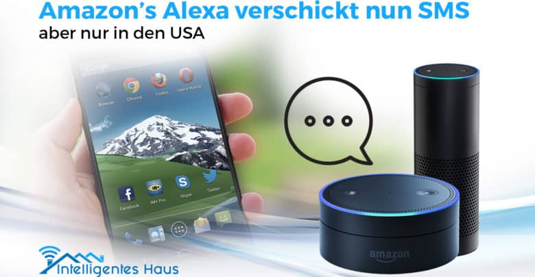 Alexa macht SMS Versand möglich