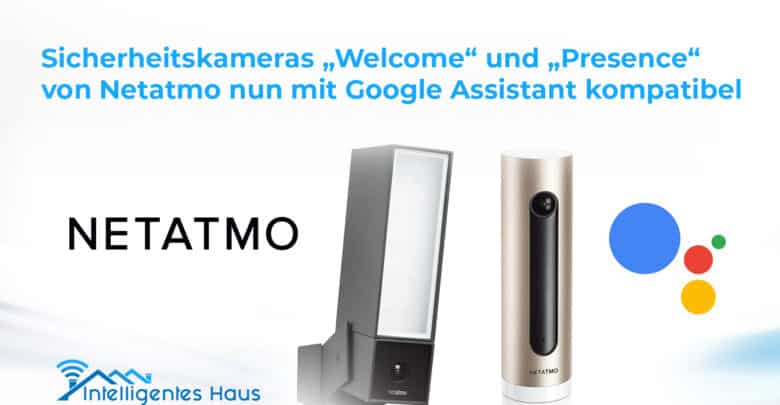 Netatmo kompatibel mit Google Assistant