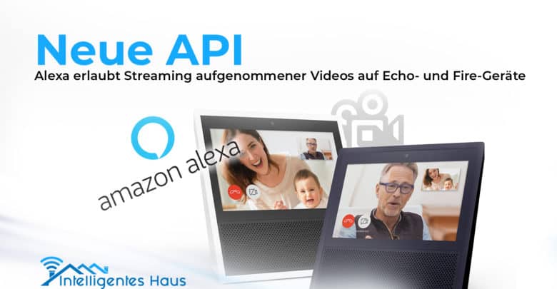 API Alexa Video Streaming
