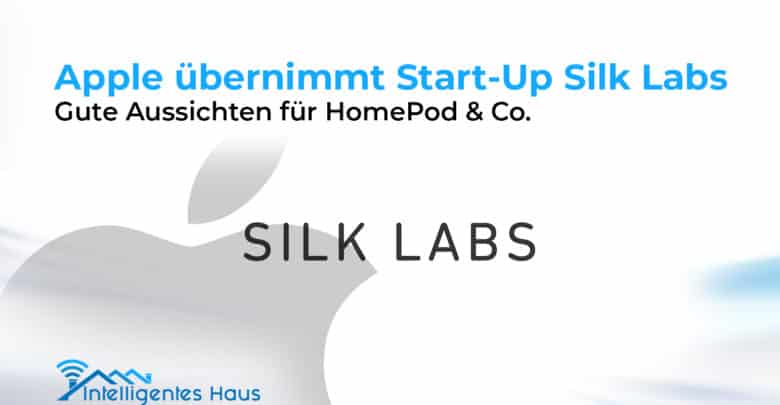 Apple kauft Silk Labs