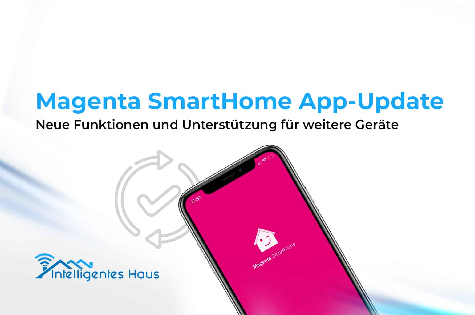 Magenta SmartHome App Update h 228 lt neue Features bereit